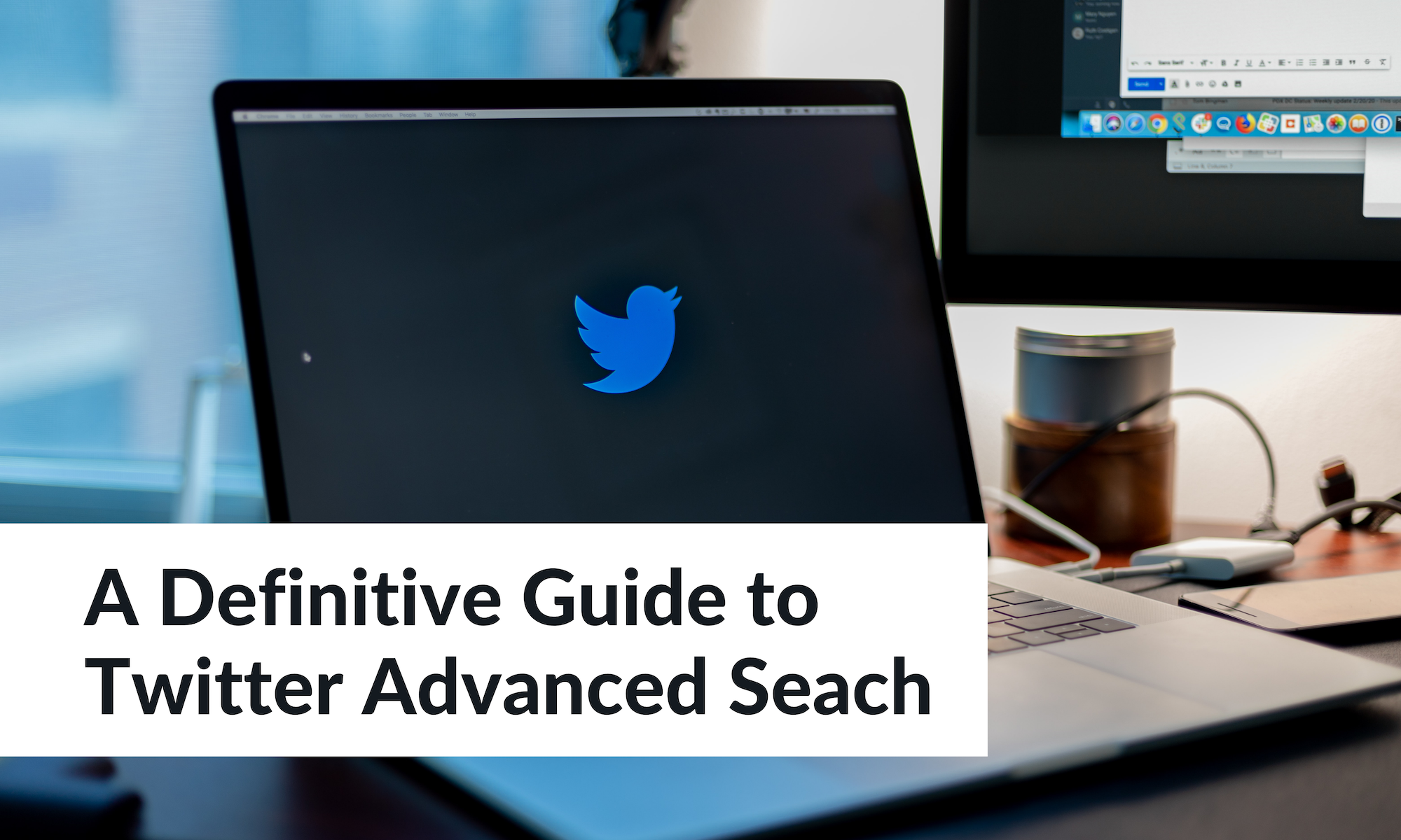A Definitive Guide to Twitter Advanced Search - Building Your Website ...