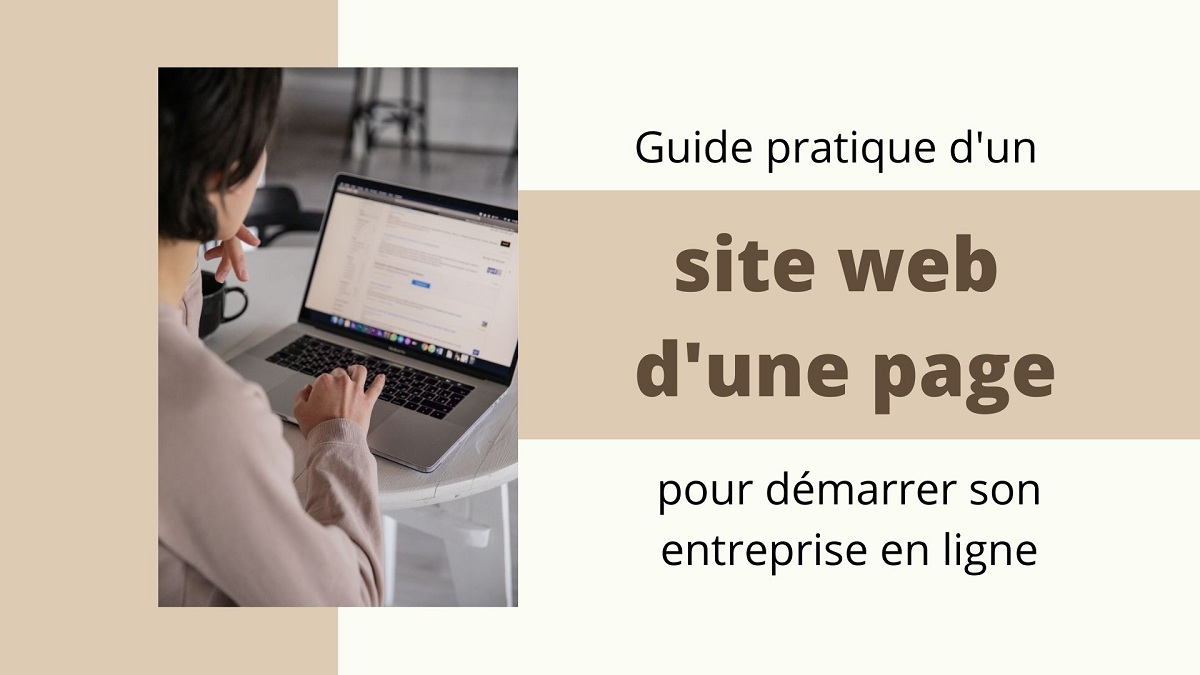 Guide pratique d’un site web d’une page pour démarrer son entreprise en ...