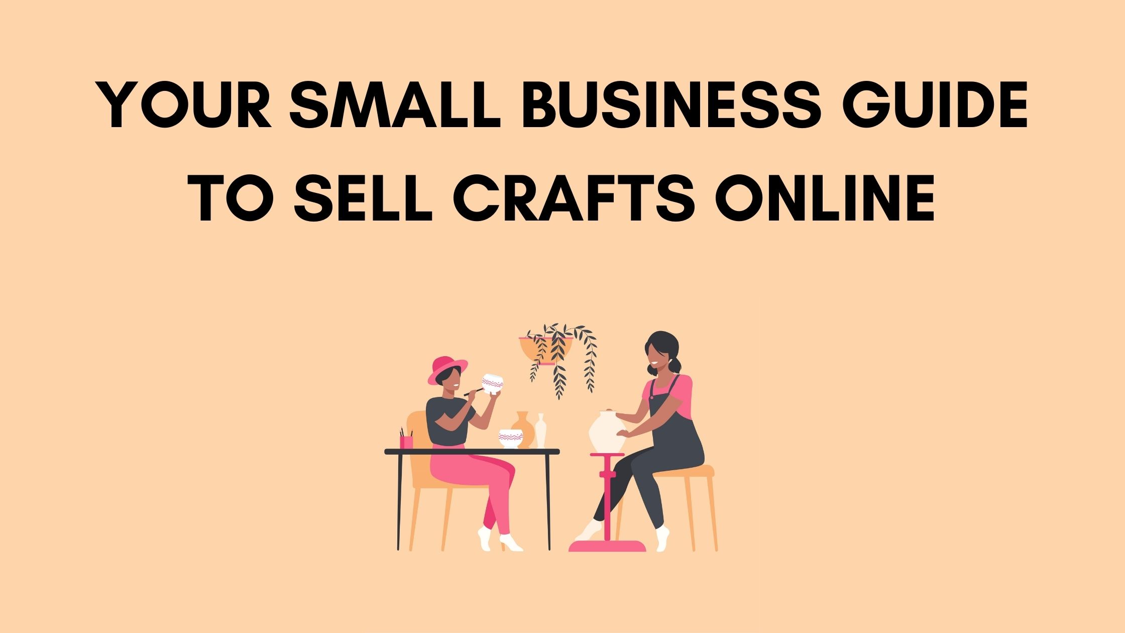 Your Small Business Guide to Sell Crafts Online Building Your site Strikingly