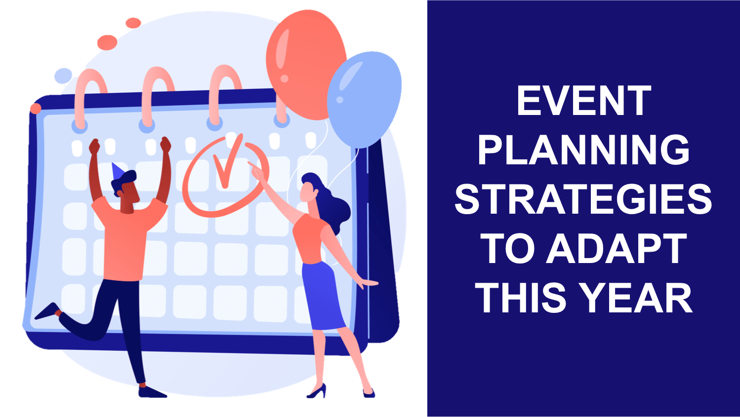 Event Planning Strategies to Adapt This Year Building Your Website