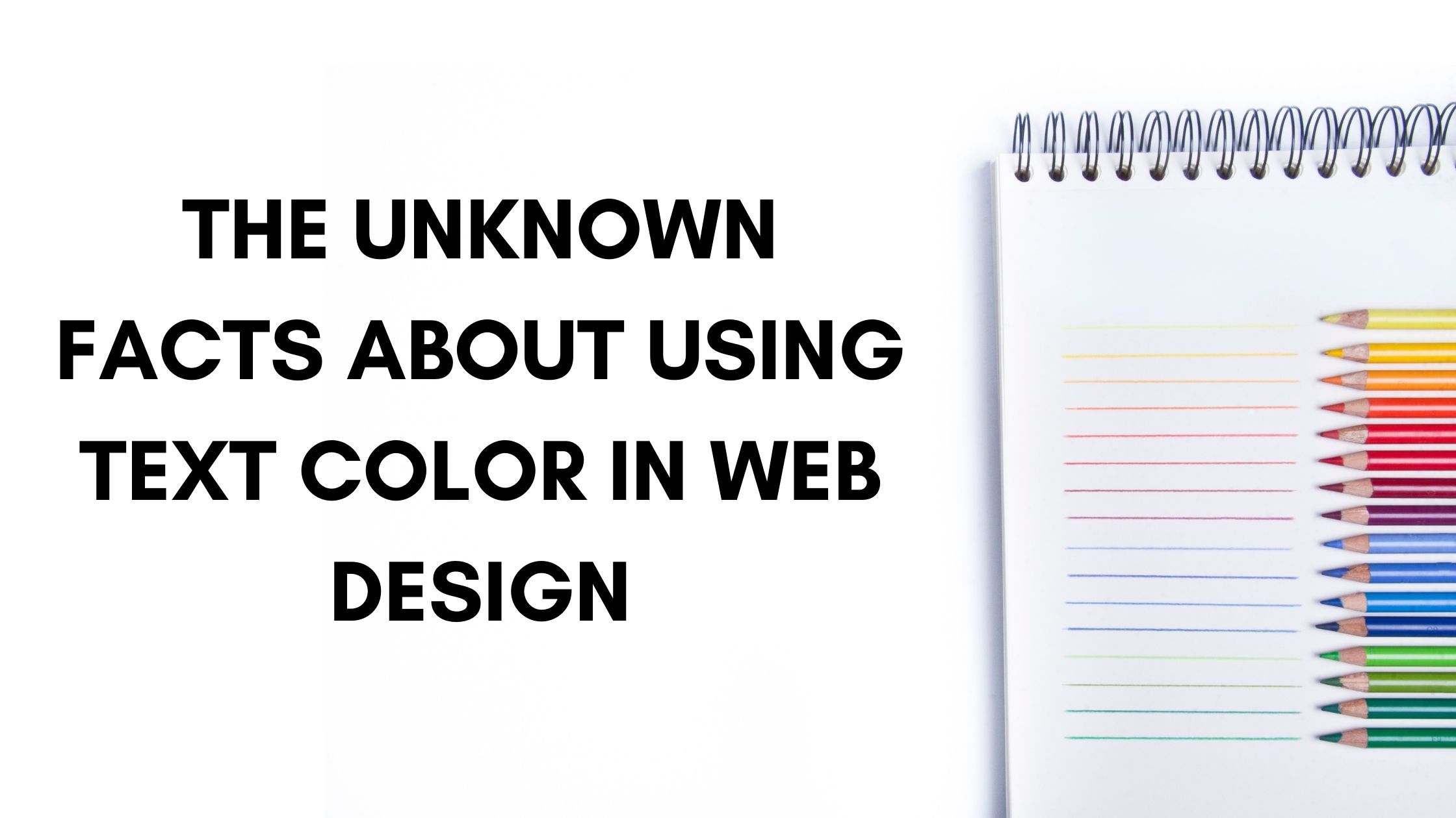 The Unknown Facts About Using Text Color in  Design Building Your site Strikingly