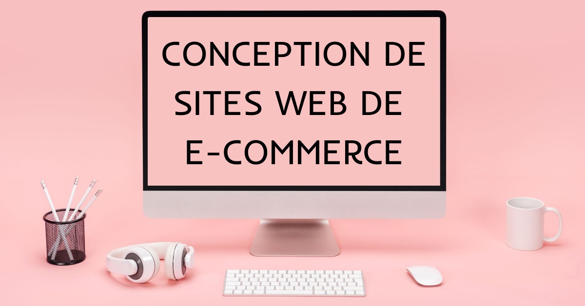 Conseils idéaux pour la conception de sites web de e-commerce - Créer ...