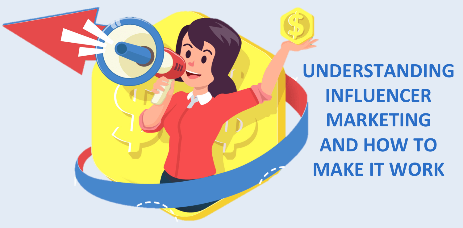 Understanding Influencer Marketing and How to Make it Work - Building
