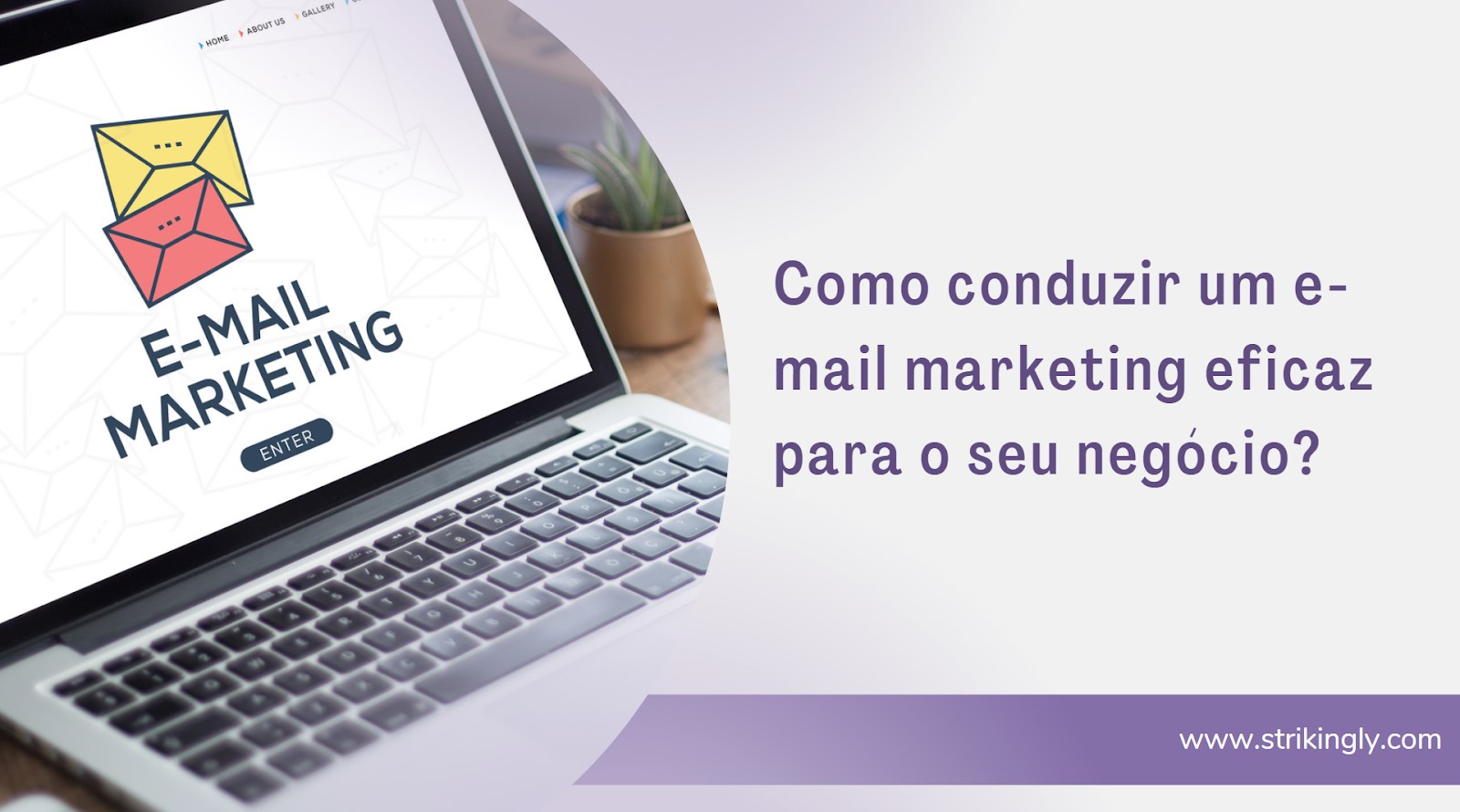 Como conduzir um e-mail marketing eficaz para o seu negócio ...