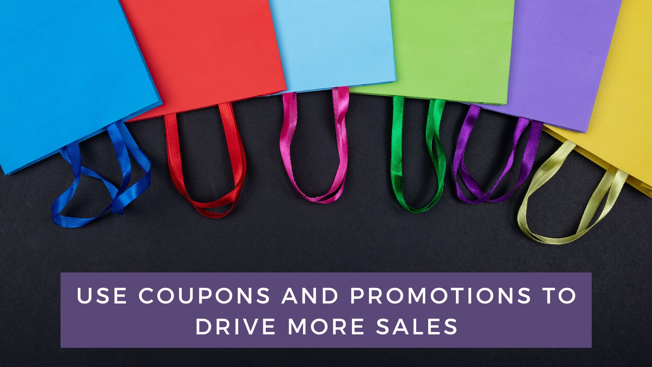Use Coupons and Promotions to Drive More Sales Building Your site Strikingly