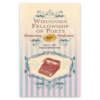 The retro design elements of this conference program cover nod to the histories of both the Wisconsin Fellowship of Poets and the Green Lake Conference Center.