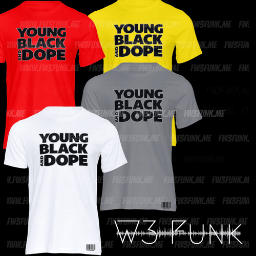 Young Black and DOPE