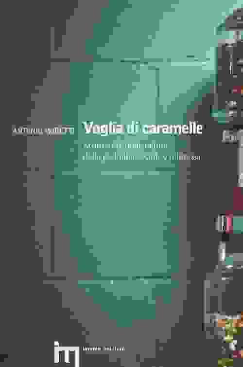 VOGLIA DI CARAMELLE