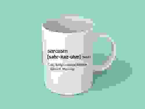 Sarcasm