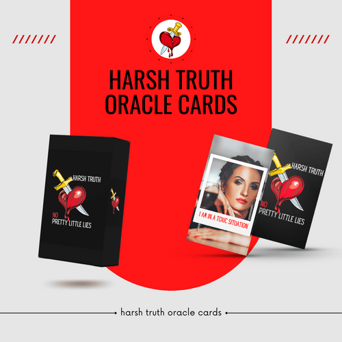 Harsh Truth! No Pretty Little Lies Free Oracle Cards | PREORDER