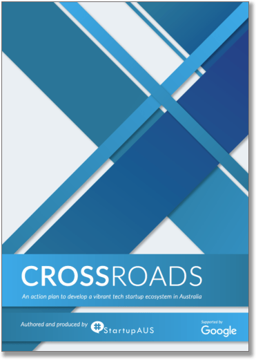 StartupAUS Crossroads Report Colin Kinner Spike Innovation