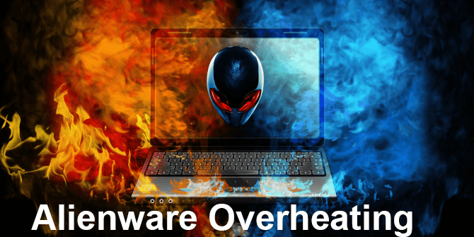 Why Alienware Laptop Overheats And How To Prevent Overheating Alienware Support Alienware Help Alienware Overheats