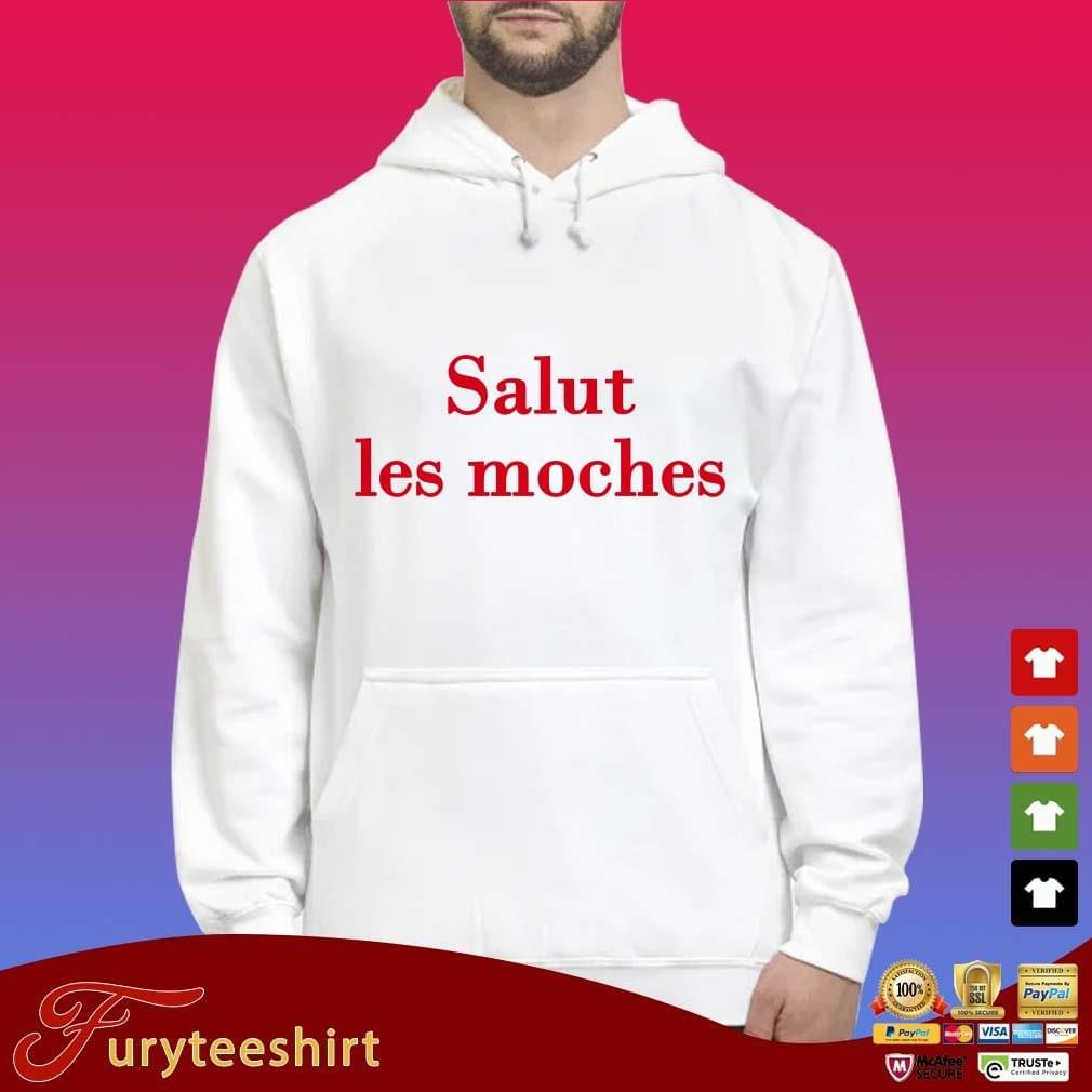 Salut Les Moches Shirt Play along with guitar, ukulele, or piano with interactive chords and diagrams. furyteeshirt s site on strikingly