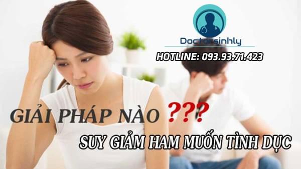 Khắc phục tình trạng giảm ham muốn Khắc phục tình trạng giảm ham muốn